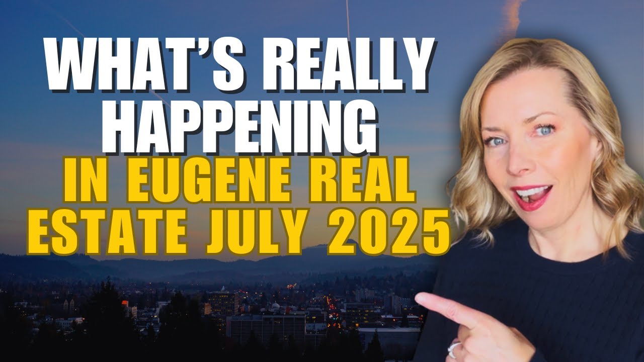 Eugene, Oregon Real Estate Market Update | July 2025