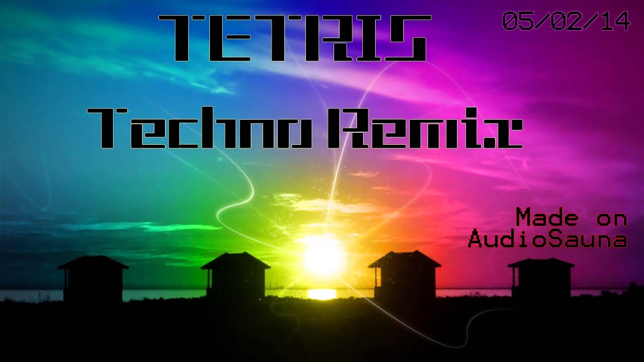 TETRIS Theme A Techno Remix