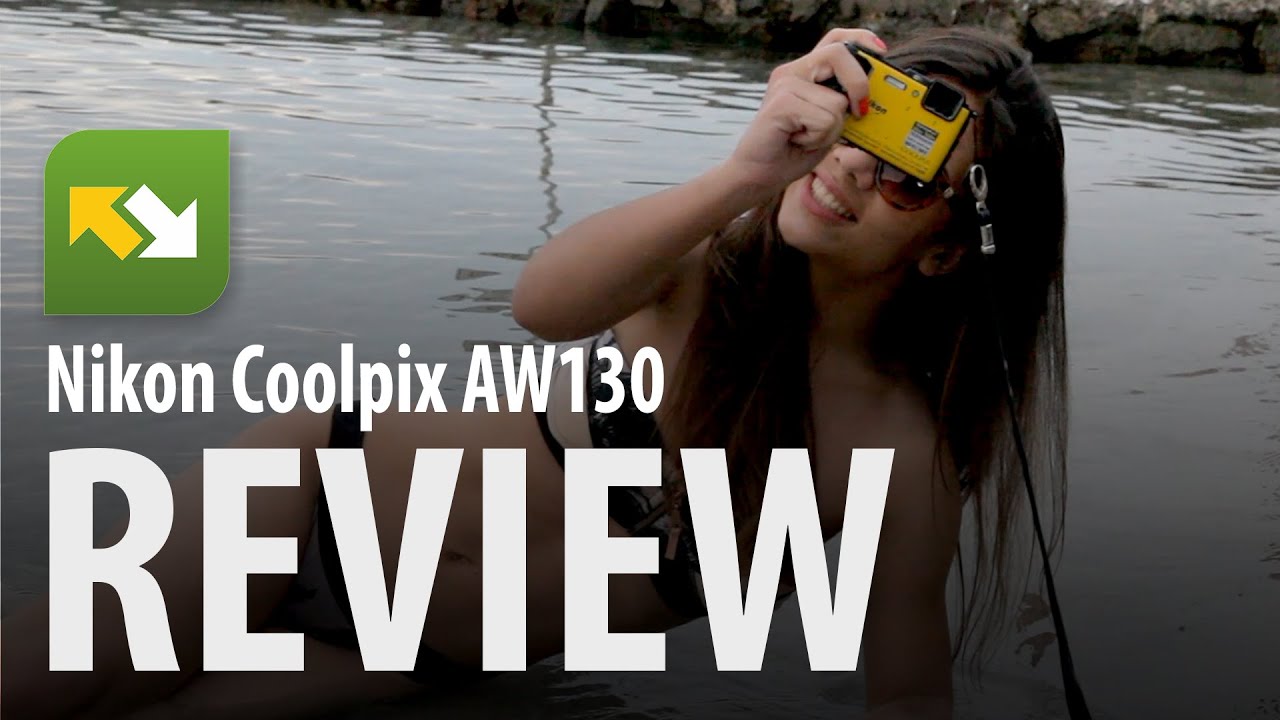 Review : Nikon Coolpix AW130