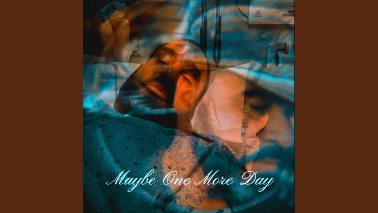 Maybe One More Day