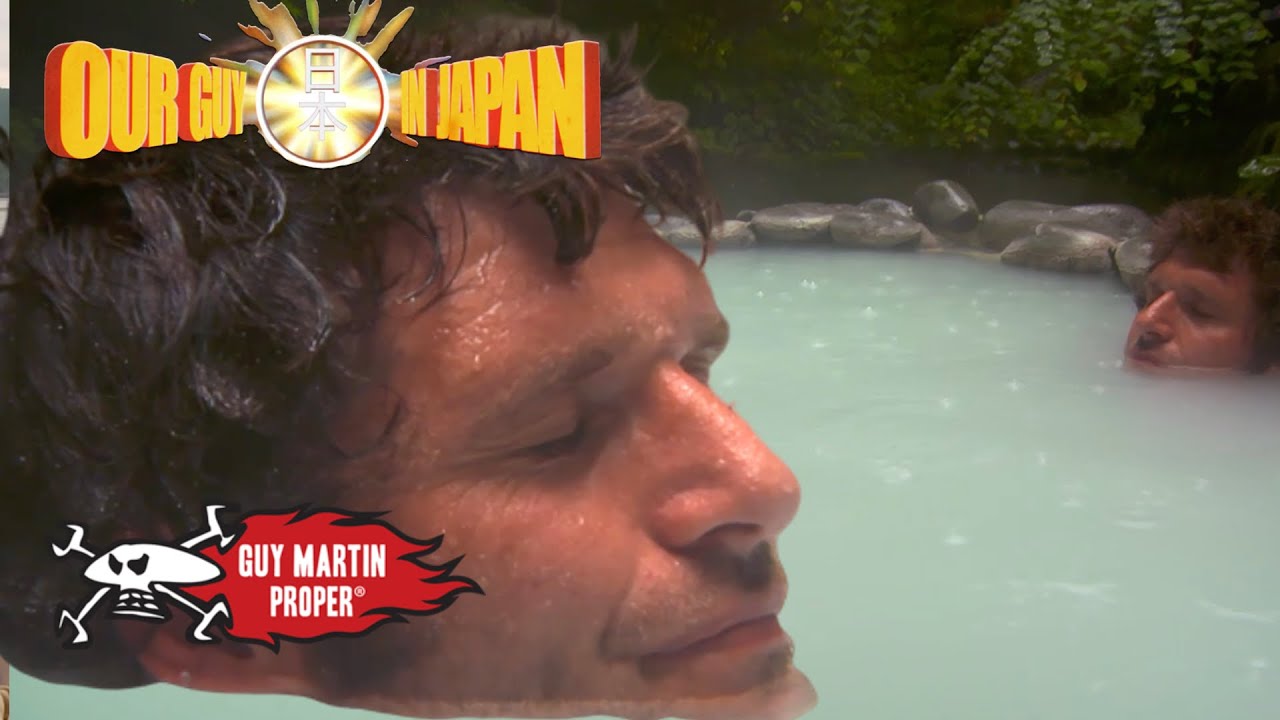 Guy relaxing Onsen experience | Guy Martin Proper