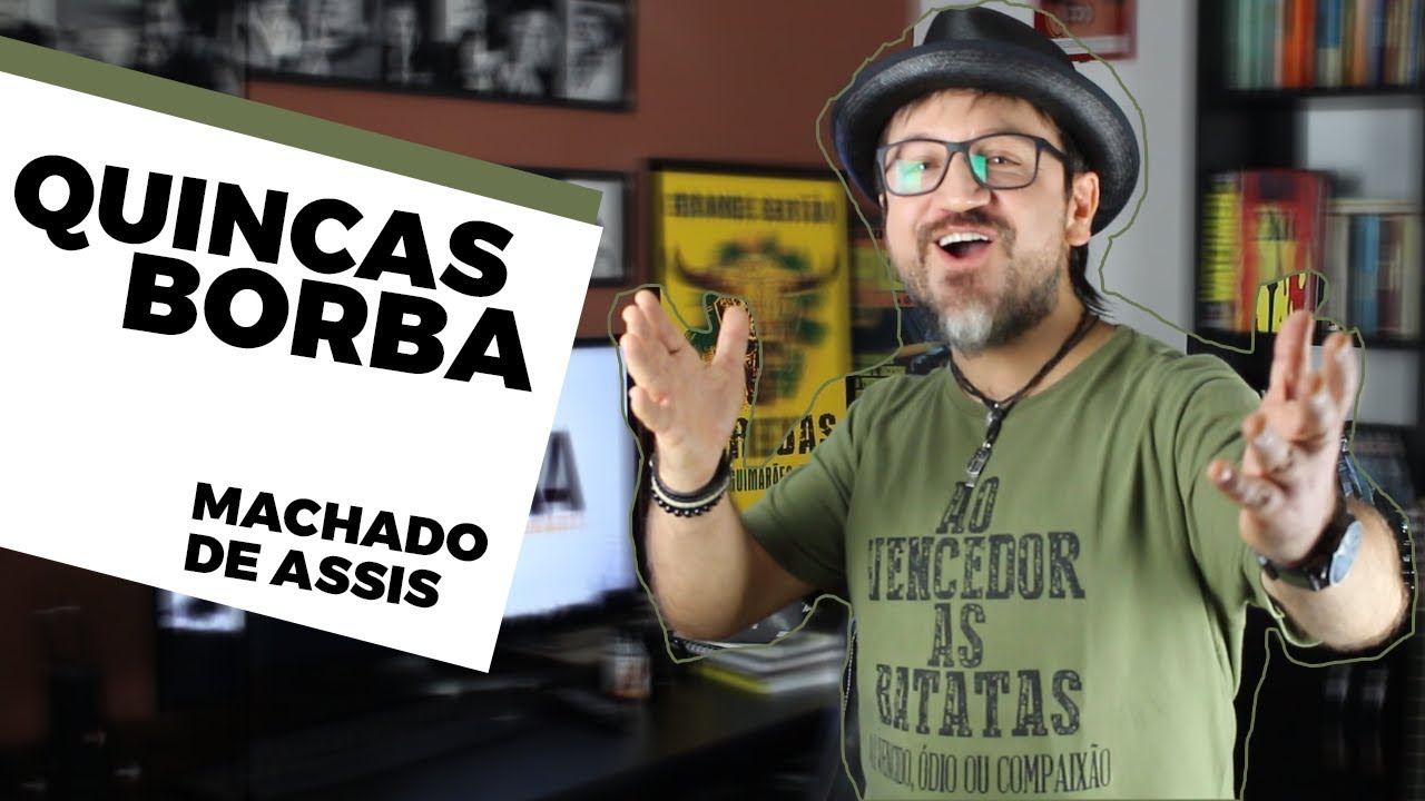 QUINCAS BORBA - MACHADO DE ASSIS - RESUMÃO#14
