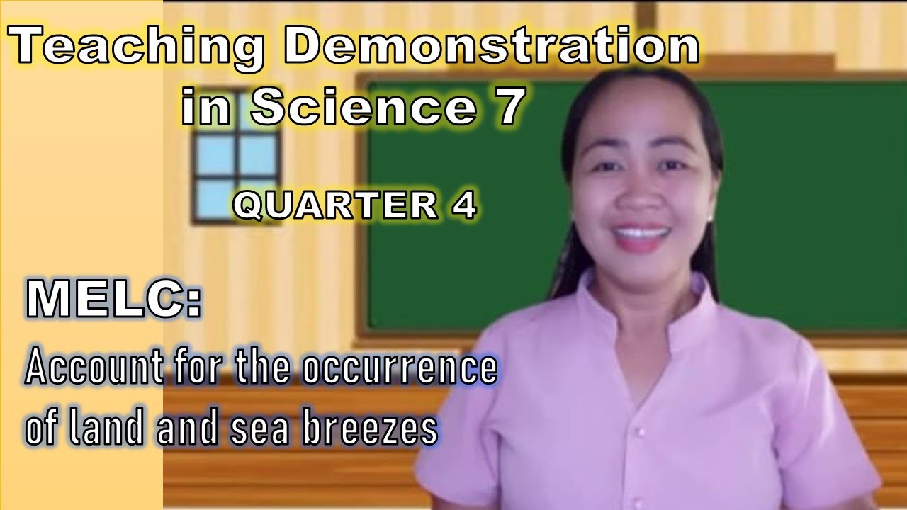 Demonstration Teaching in Science 7/Land and Sea Breeze