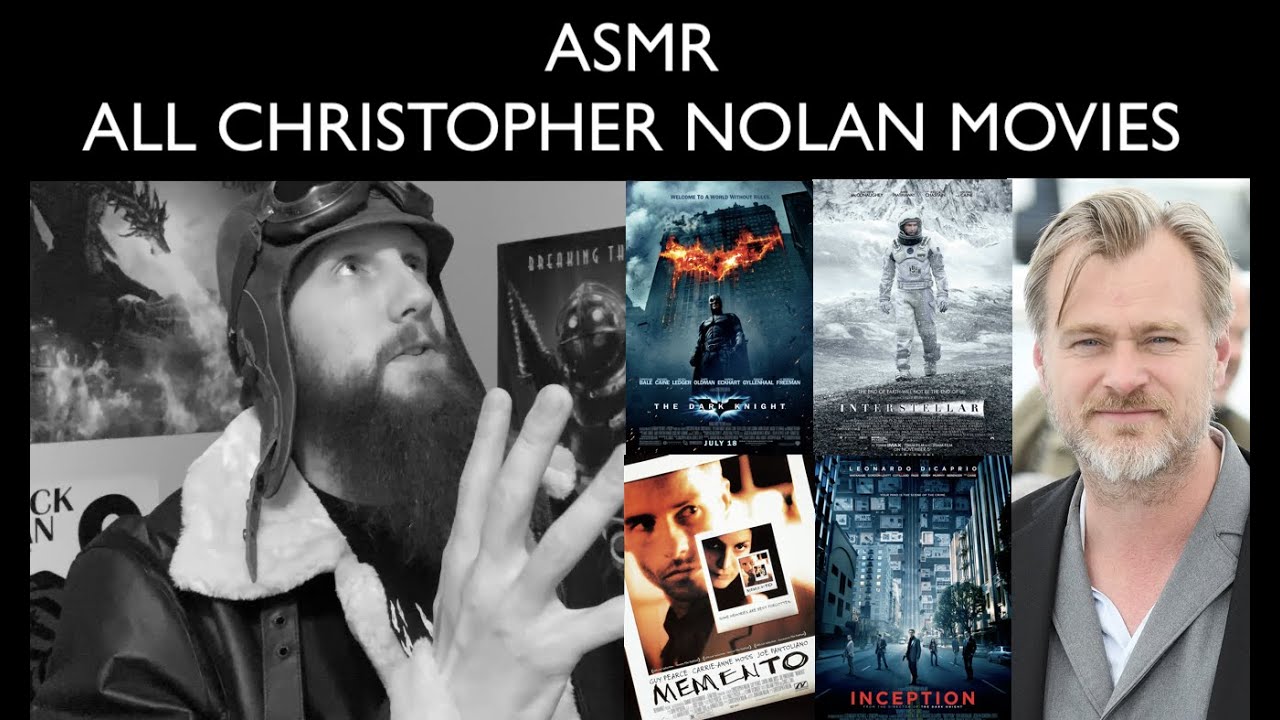 ASMR - Reviewing Every Christopher Nolan Movie
