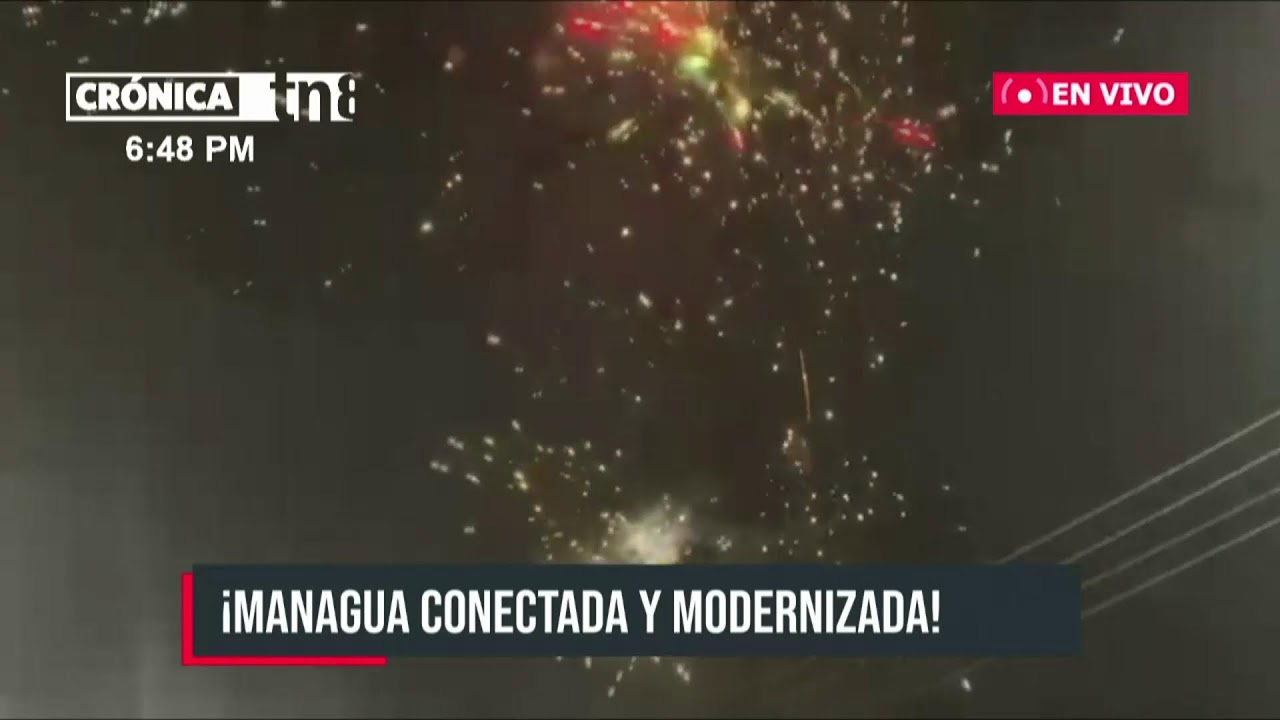🔴 🔵¡Managua conectada y modernizada!
