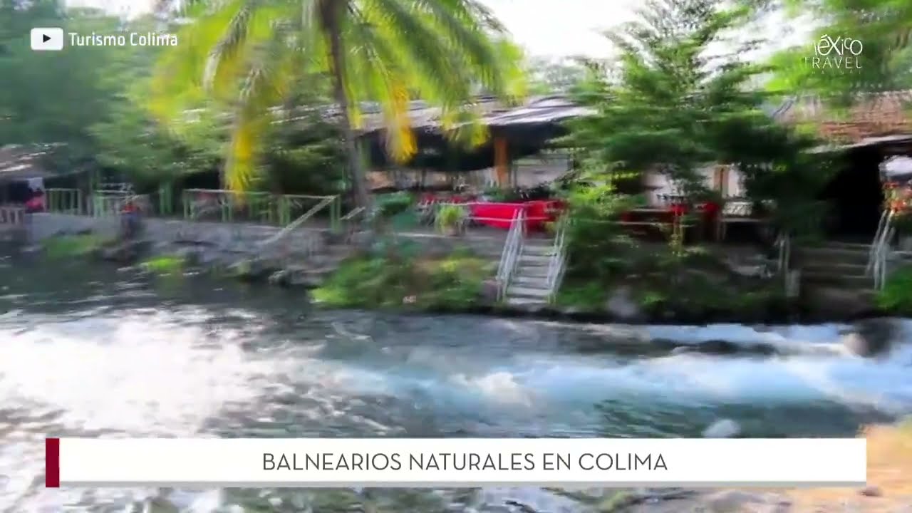 3 Balnearios naturales en Colima | #M&eacute;xicoViBE M&eacute;xico Travel Channel