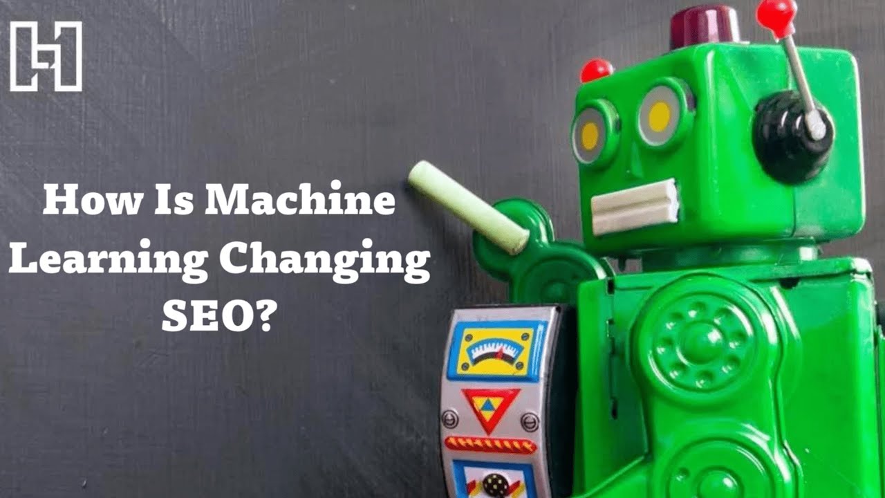 How Is Machine Learning Changing SEO?