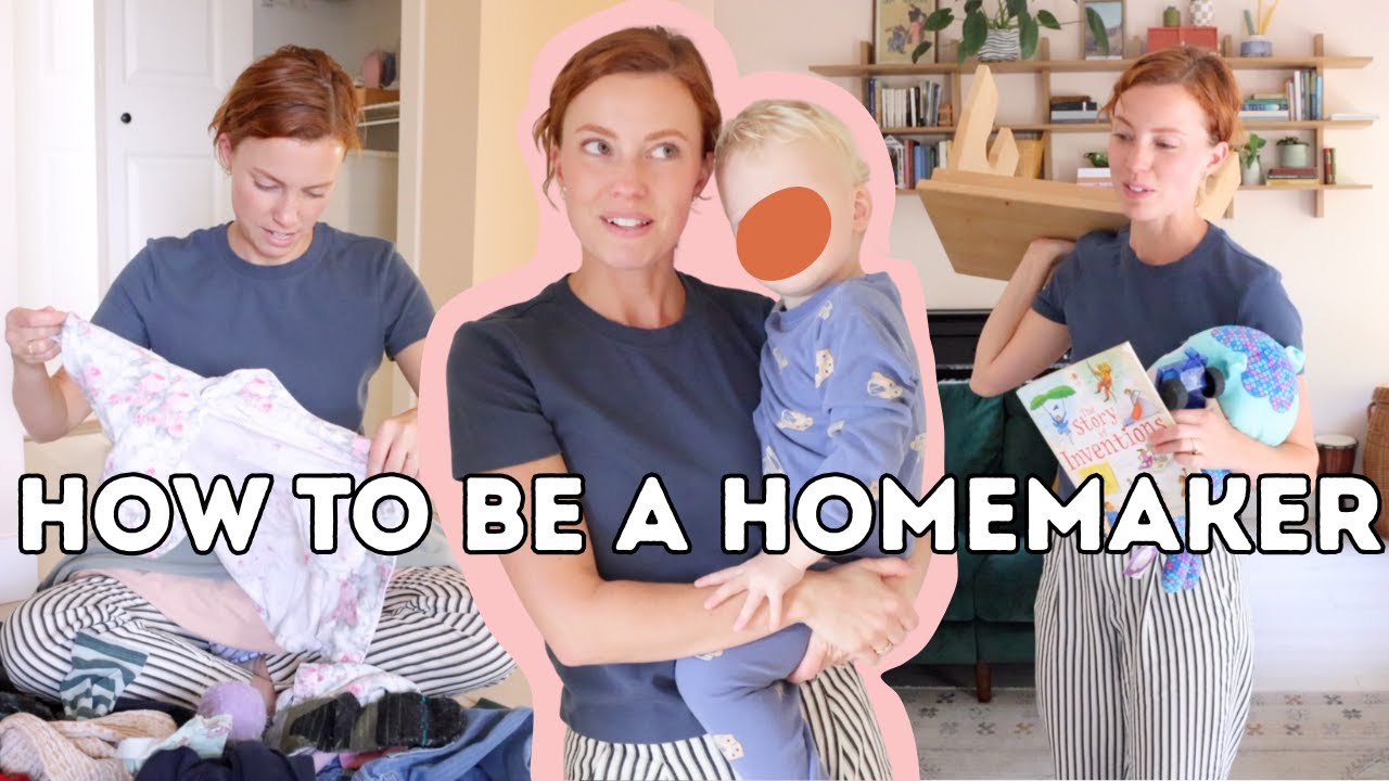 How To Be A Homemaker | tips for managing the home