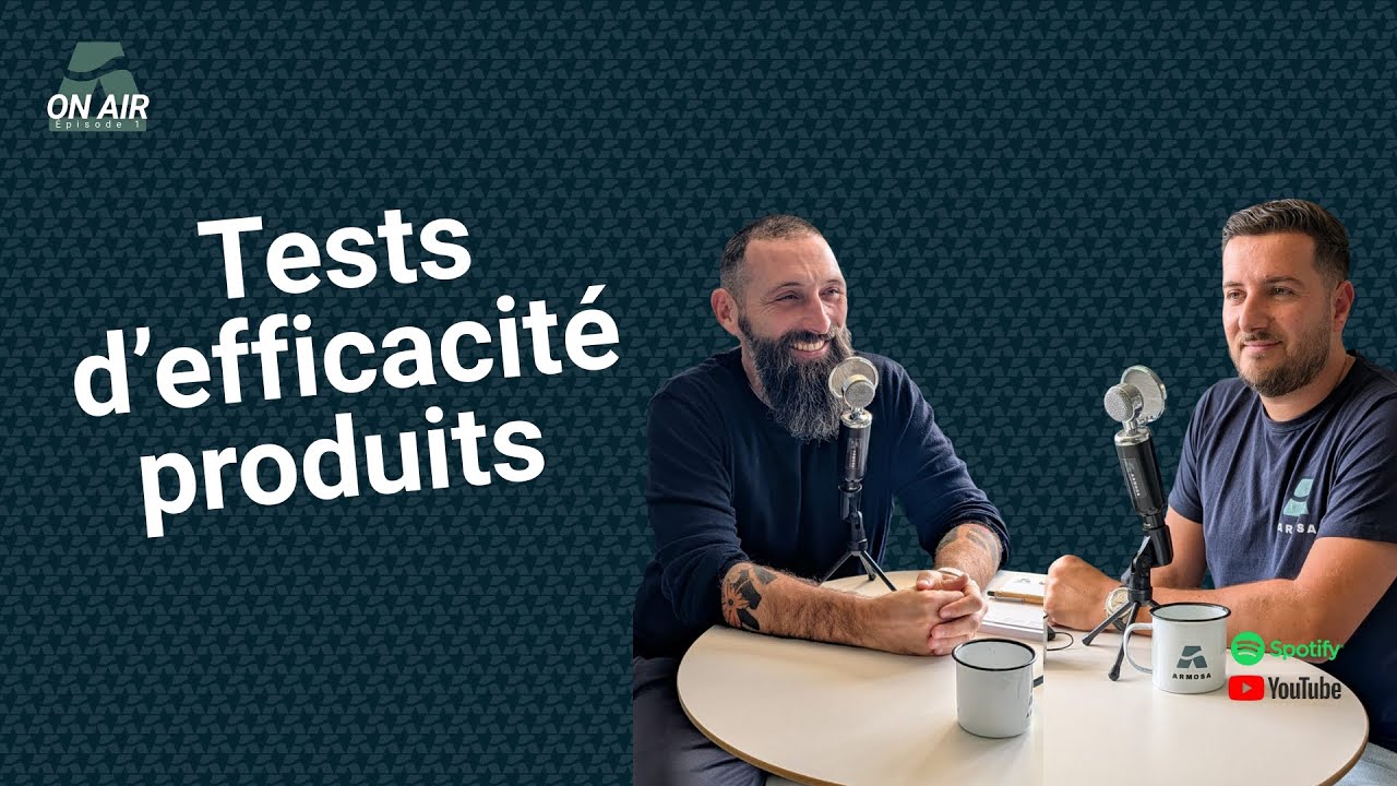 Épisode 1 - Test d'efficacité produits