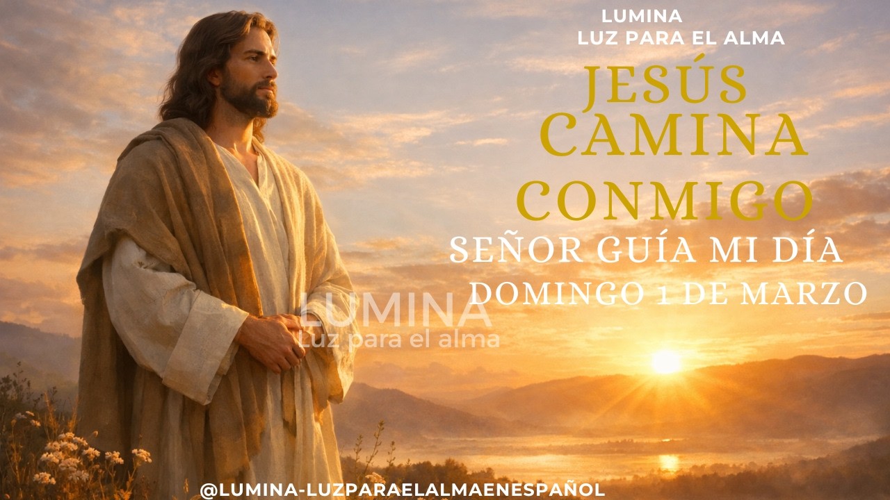 🙏 Señor, Toma Mi Mes en Tus Manos | Oración de Domingo 🌅✨