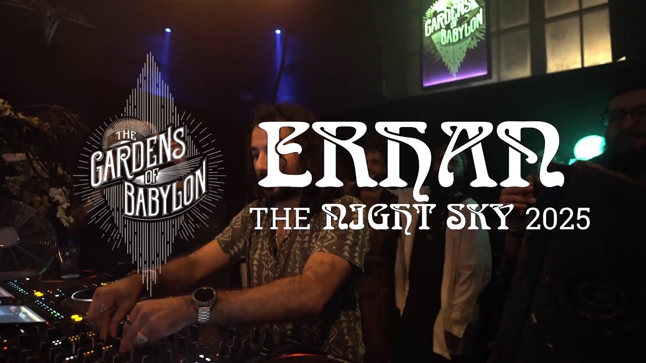 Erhan - Gardens of Babylon - The Night Sky 2025 (Organic House / Melodic House / Progressive House)