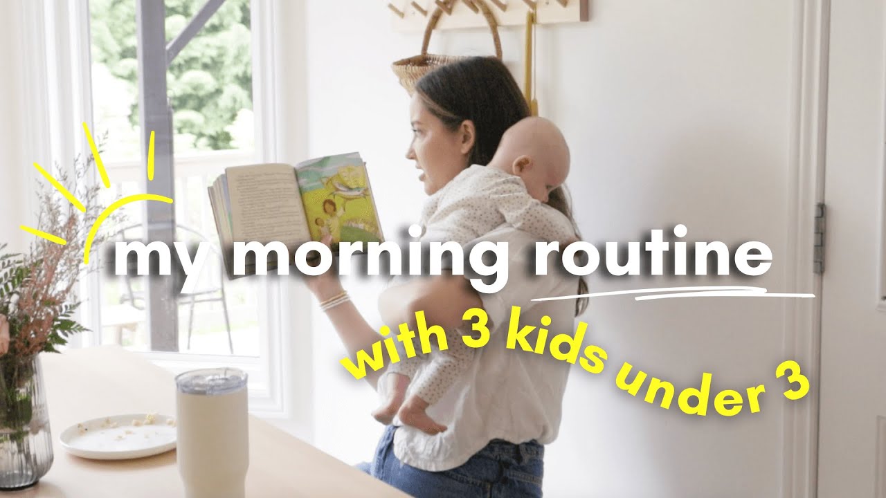 Morning Routine with a Newborn (3 Kids Under 3)