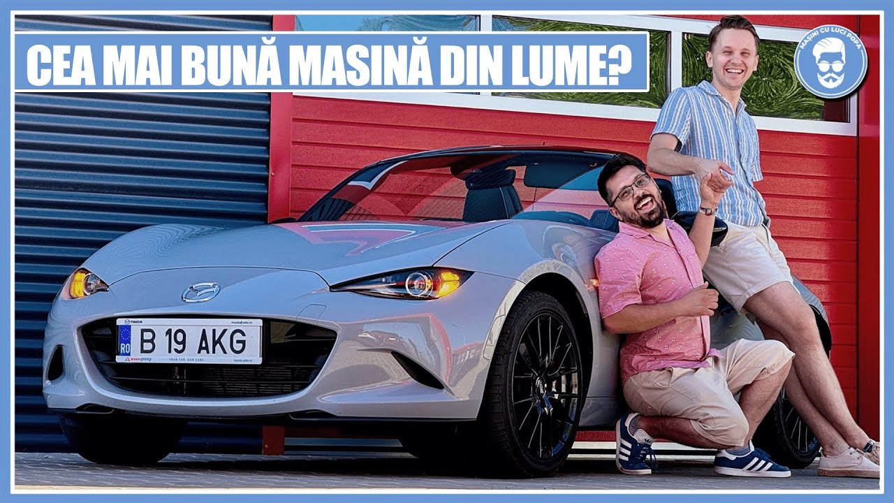 A CUMPĂRAT MAȘINA GREȘITĂ! @AndreiVerestiuc încearcă CEA MAI BUNĂ MAȘINĂ DIN LUME, noua MAZDA MX-5
