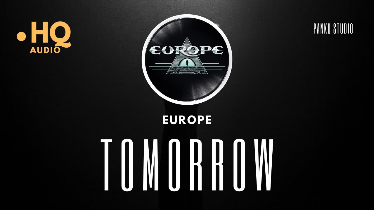 EUROPE - TOMORROW (KARAOKE VERSION) HIGH QUALITY