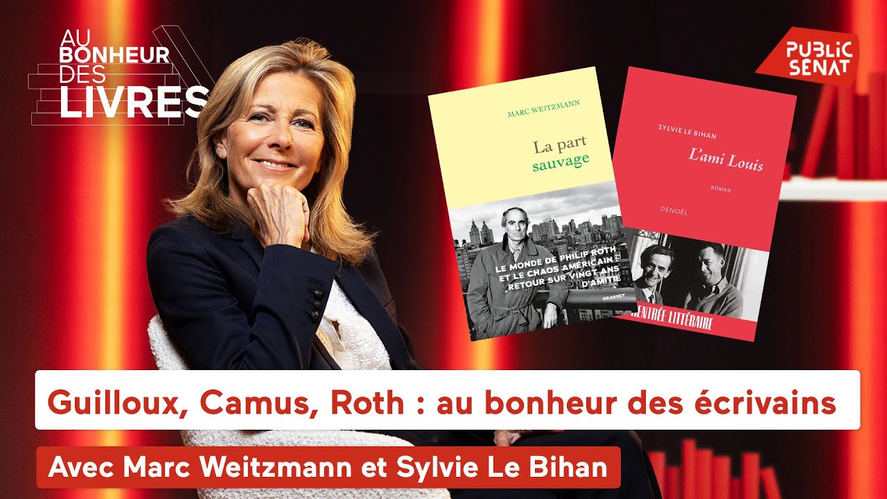 Guilloux, Camus, Roth : au bonheur des écrivains, avec Sylvie Le Bihan et Marc Weitzmann