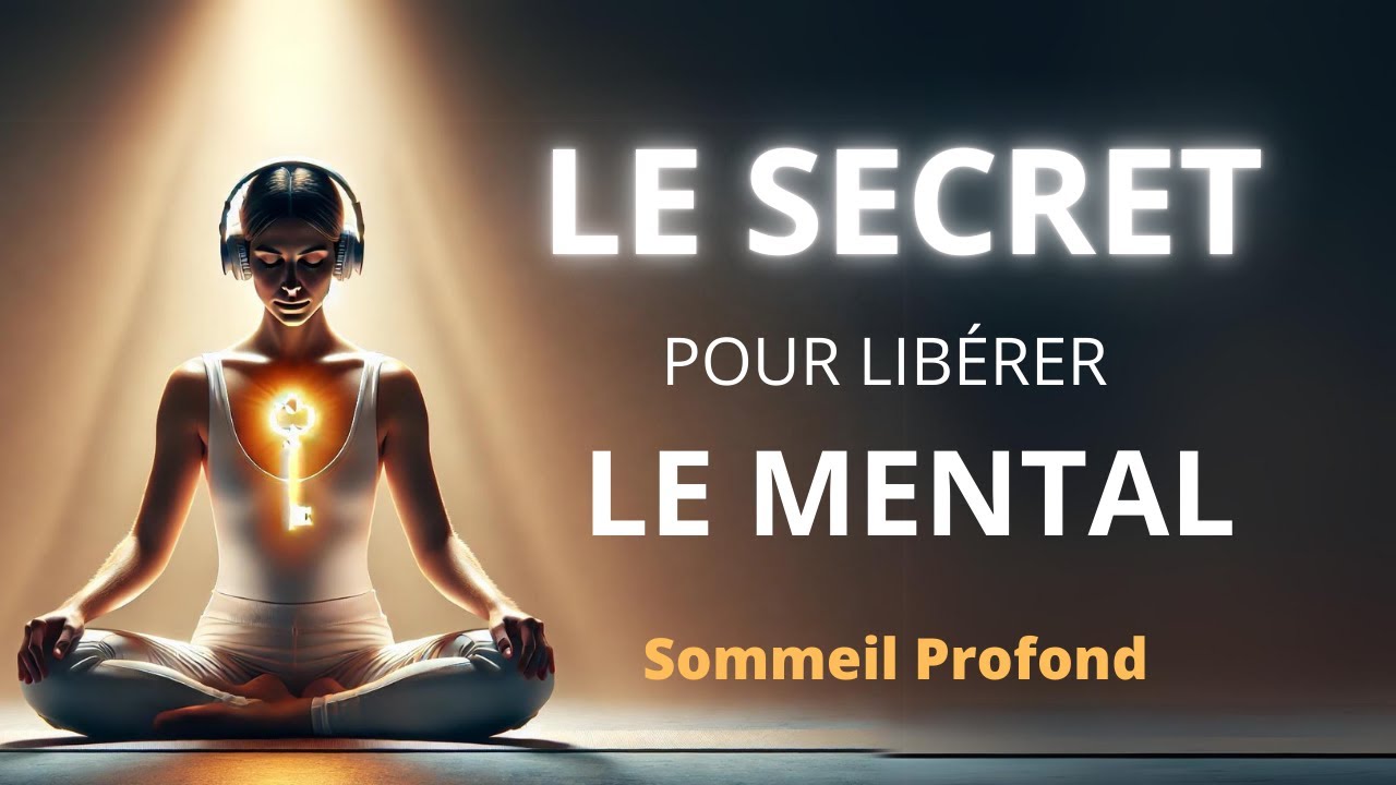 DÉCOUVREZ la Clé de la Liberté Mentale : Méditation de 30 Jours pour une Vraie Conscience