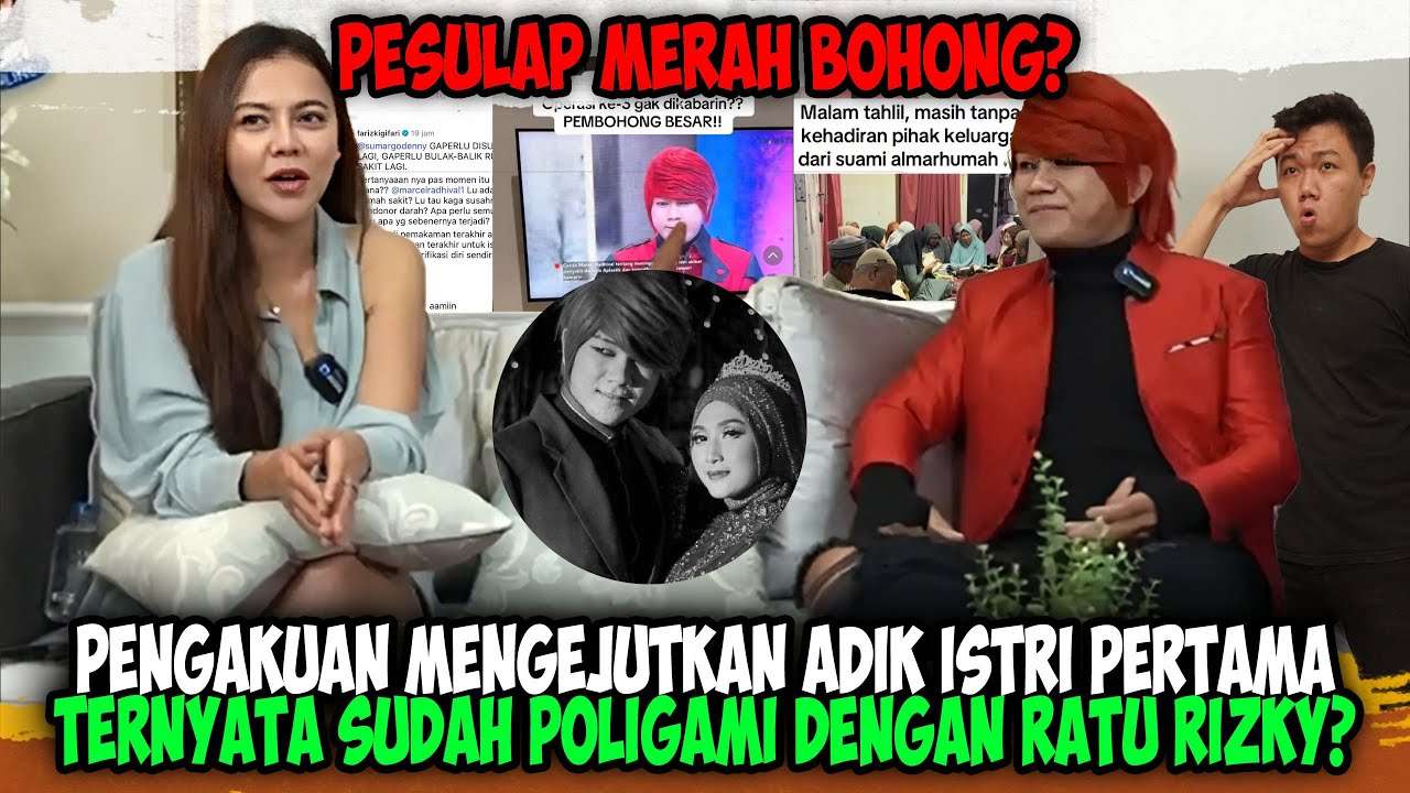 Adik Istri Pertama Pesulap Merah Bongkar❗❗ Dia Pembohong Besar, Poligami Diam-diam dengan Ratu Rizky