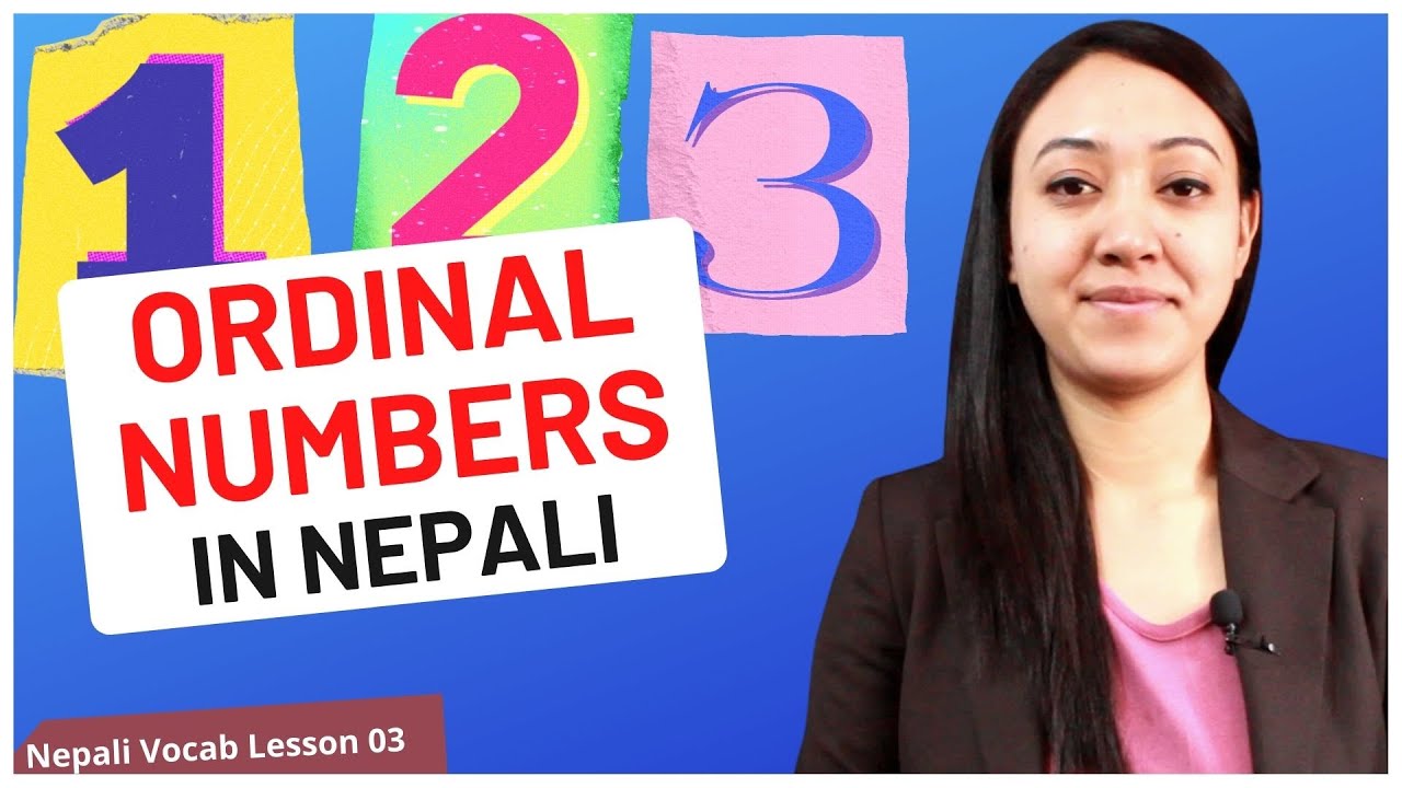 #3 Ordinal Numbers in Nepali | Nepali Vocabulary Builder Series