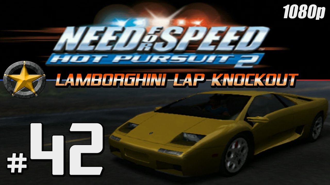 NFS Hot Pursuit 2 [1080p][PS2] - Part #42 - Lamborghini Lap Knockout
