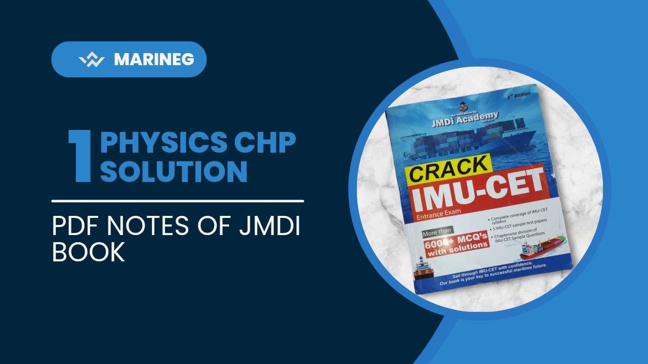 IMUCET 2024 Physics Practice Questions for JMDI Book Chapter 1