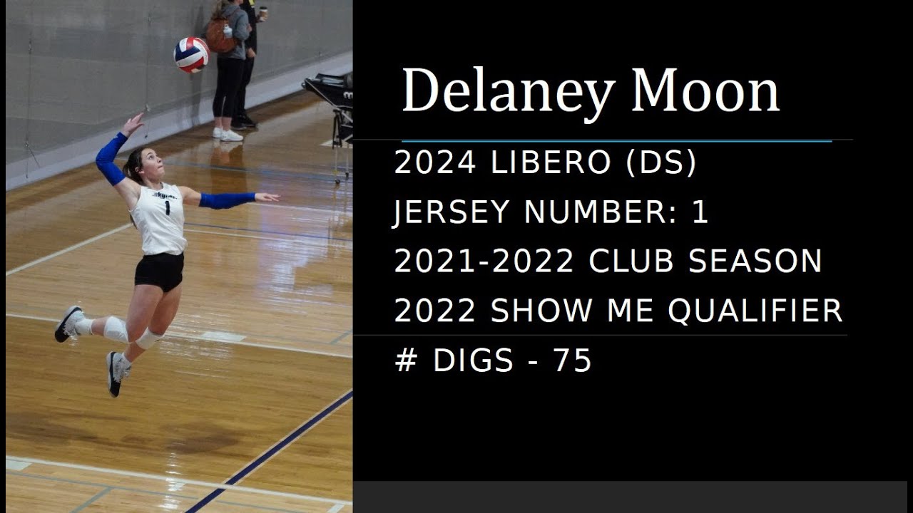 Delaney Moon - 2022 Show Me Qualifier Volleyball Highlights