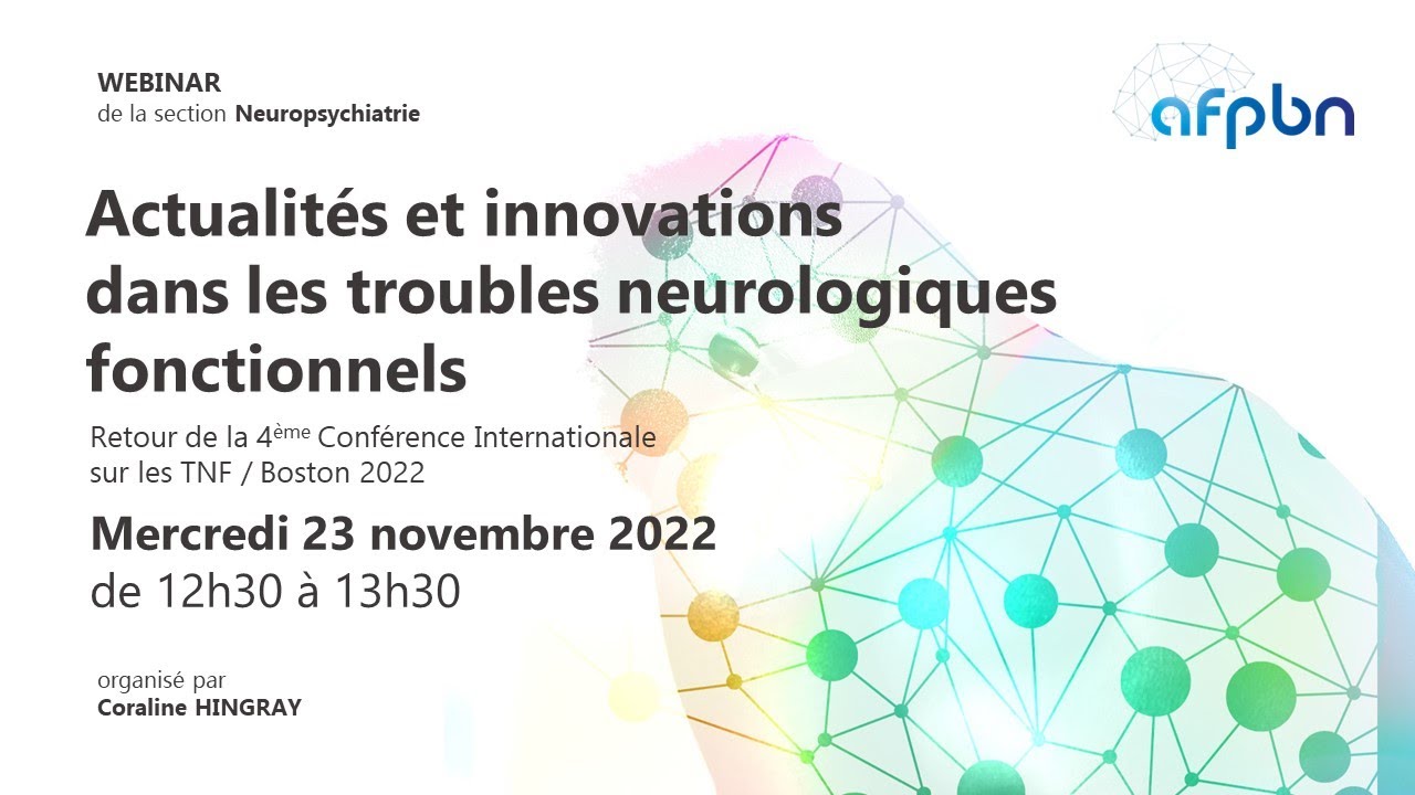 REPLAY - Actualités et innovations dans les troubles neurologiques fonctionnels