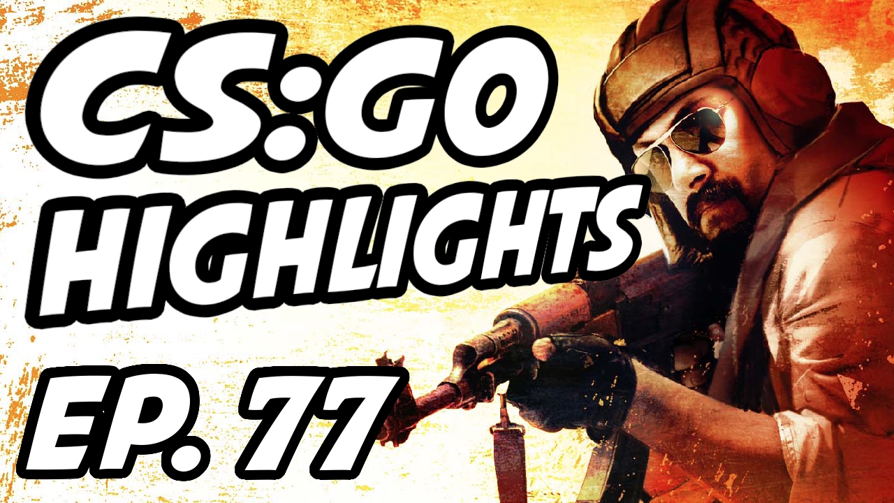 Counter-Strike Global Offensive CSGO Daily Highlights | Ep. 77 | AnomalyXd, EfragTV, Theonemanny