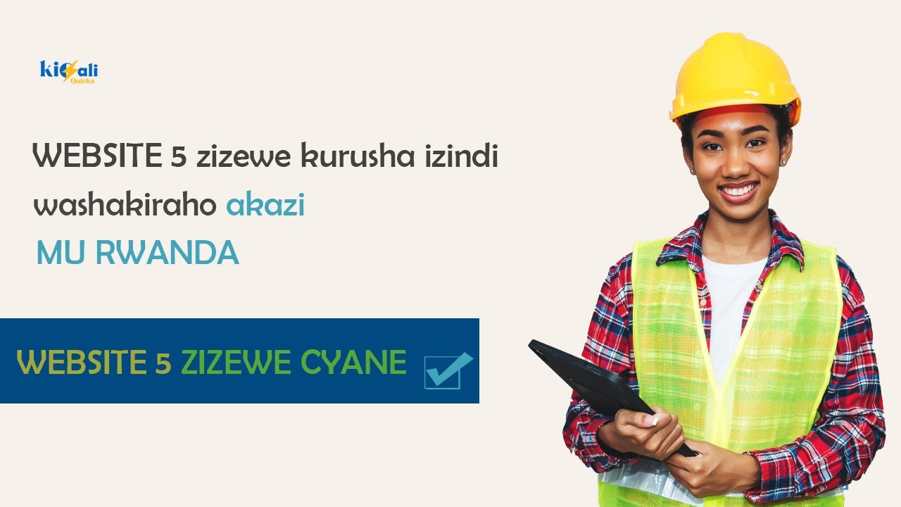 website 5 zizewe kurusha izindi washakiraho akazi murwanda