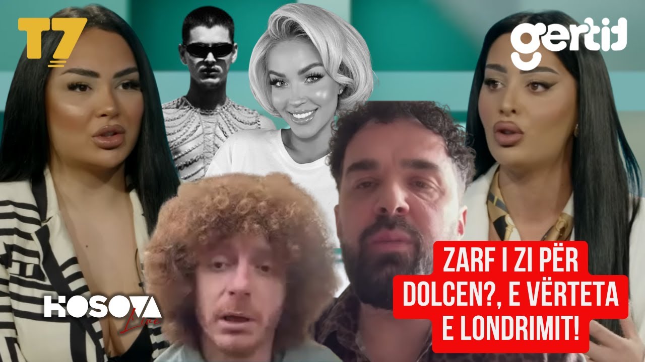 ZARF I ZI për Dolcen? BOMBA nga Zoja, Artani, Kestrini e Ema, e vërteta e Londrimit!| KOSOVA LIVE|T7