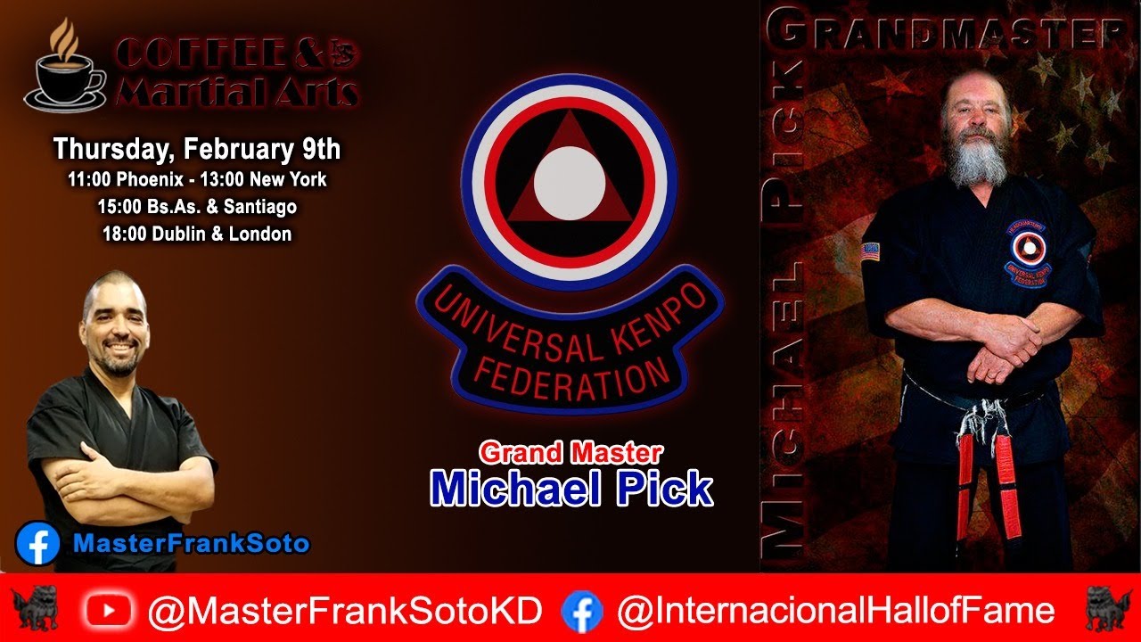 Coffee & Martial Arts - Grand Master Michael R. Pick - Universal KENPO Federation