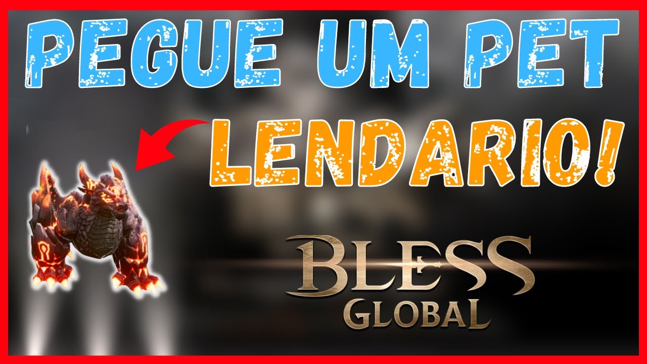 BLESS GLOBAL - DICAS PARA PEGAR PEGAR MAIS PEDRA DE INVOCA&Ccedil;&Atilde;O E PEGAR SEU PET LENDARIO!