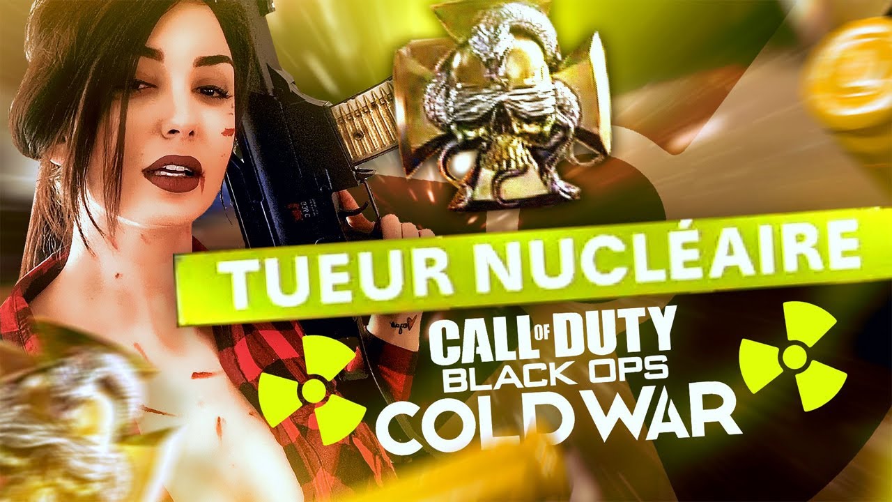 MA TOUTE PREMIERE NUCLEAIRE SUR CALL OF DUTY (et Cold War)