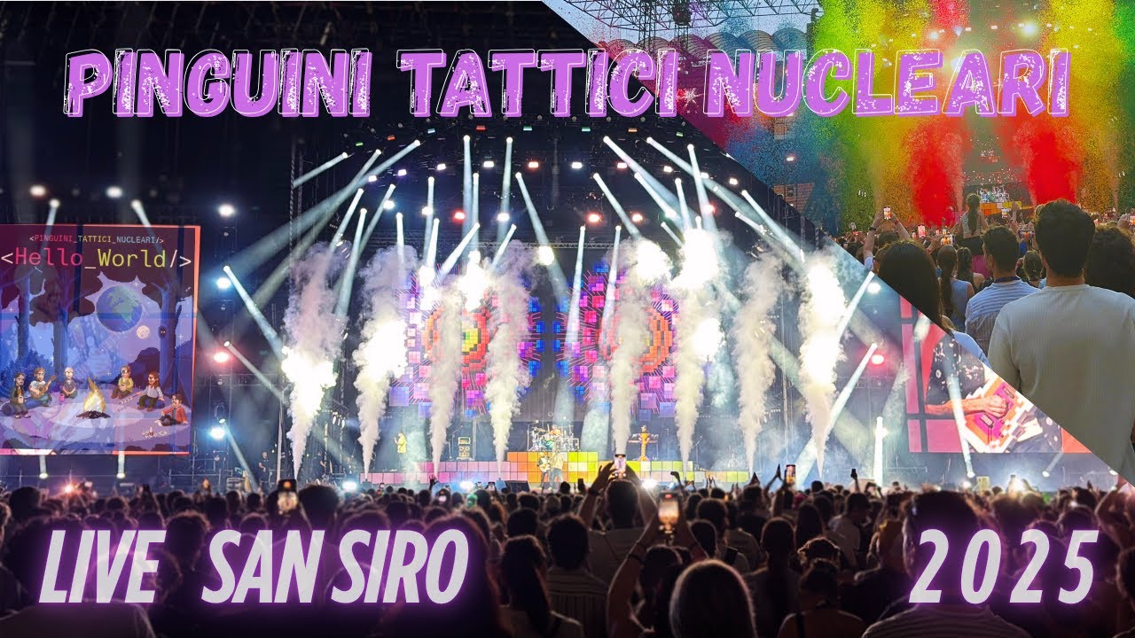 CONCERTO LIVE - Pinguini Tattici Nucleari | Hello World tour SAN SIRO 11/06/2025 (Full HD)