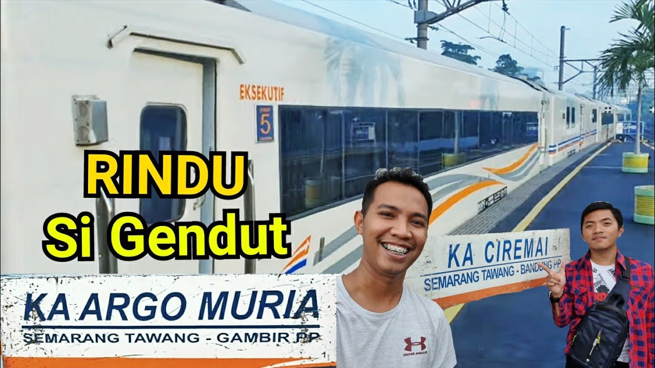 Demi Naik ARGO MURIA GENDUT...pulang ke Bandung mampir Cirebon (sambung Ciremai Ekspres)