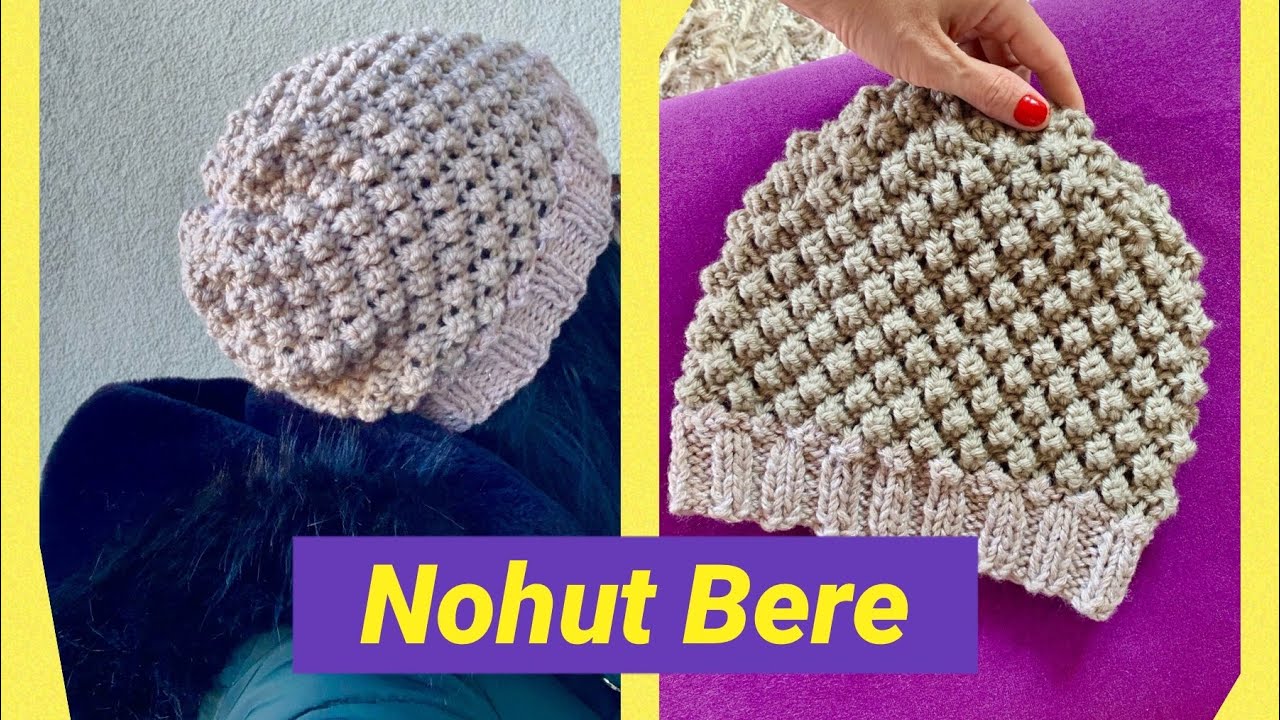 Nohut Örgü Bere