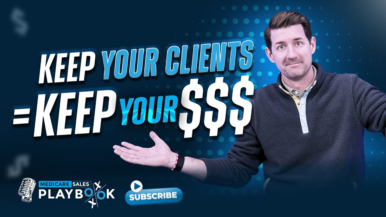 Selling Medicare: How to Retain Clients and Maximize Residual Income! MSP Ep52