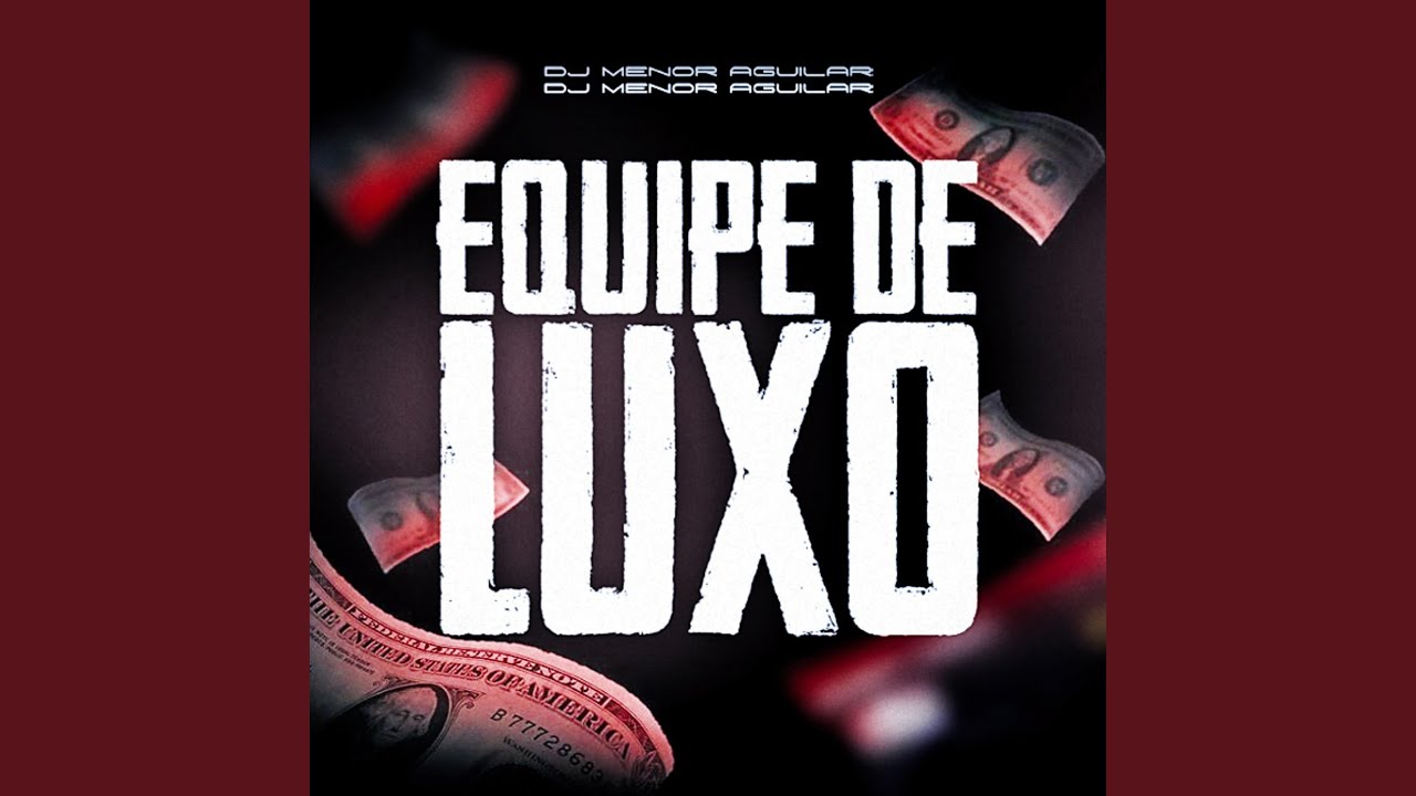 EQUIPE DE LUXO