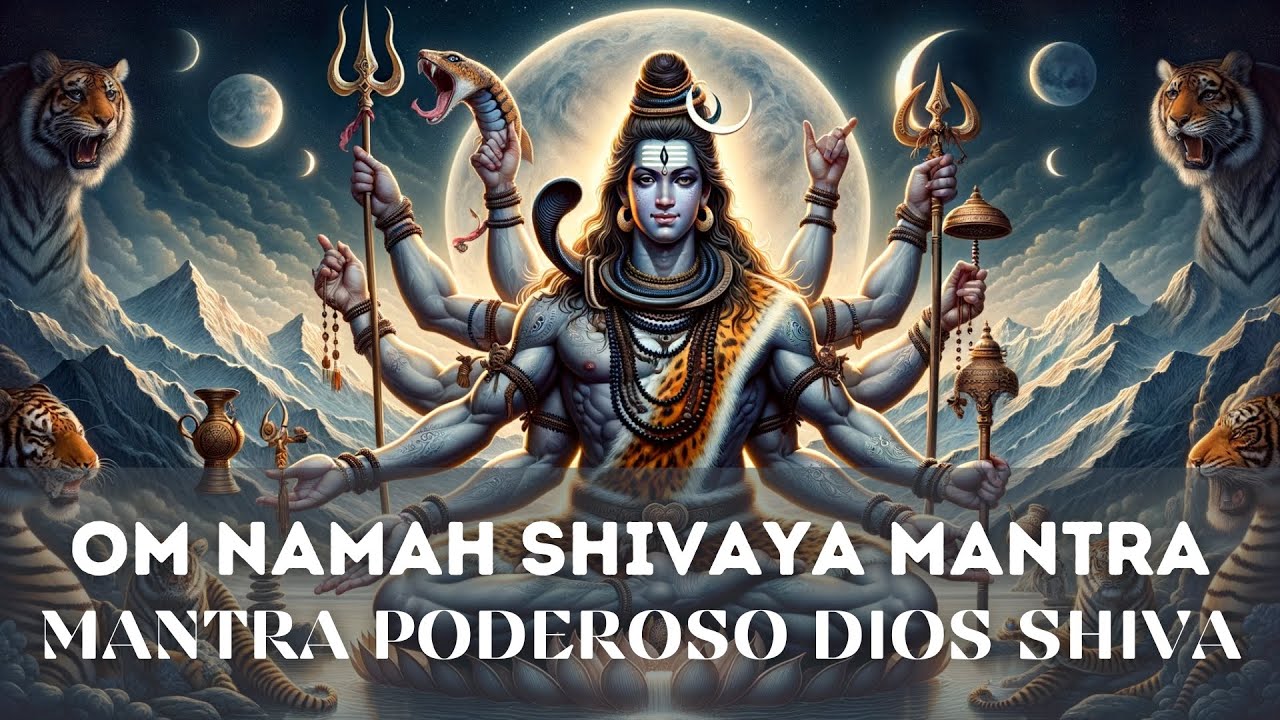 El mantra m&aacute;s poderoso para el despertar espiritual - Om Namah Shivaya