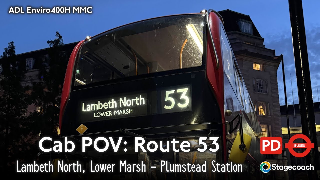 Cab POV: Stagecoach London Rte 53 - Lambeth North, Lower Marsh to Plumstead Station | Enviro400H MMC