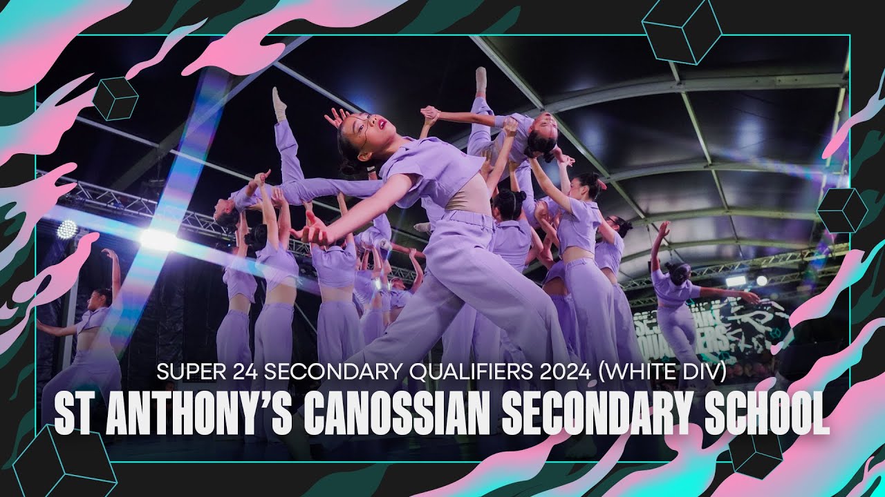St Anthony's Canossian Secondary School | Super 24 2024 Secondary Qualifiers