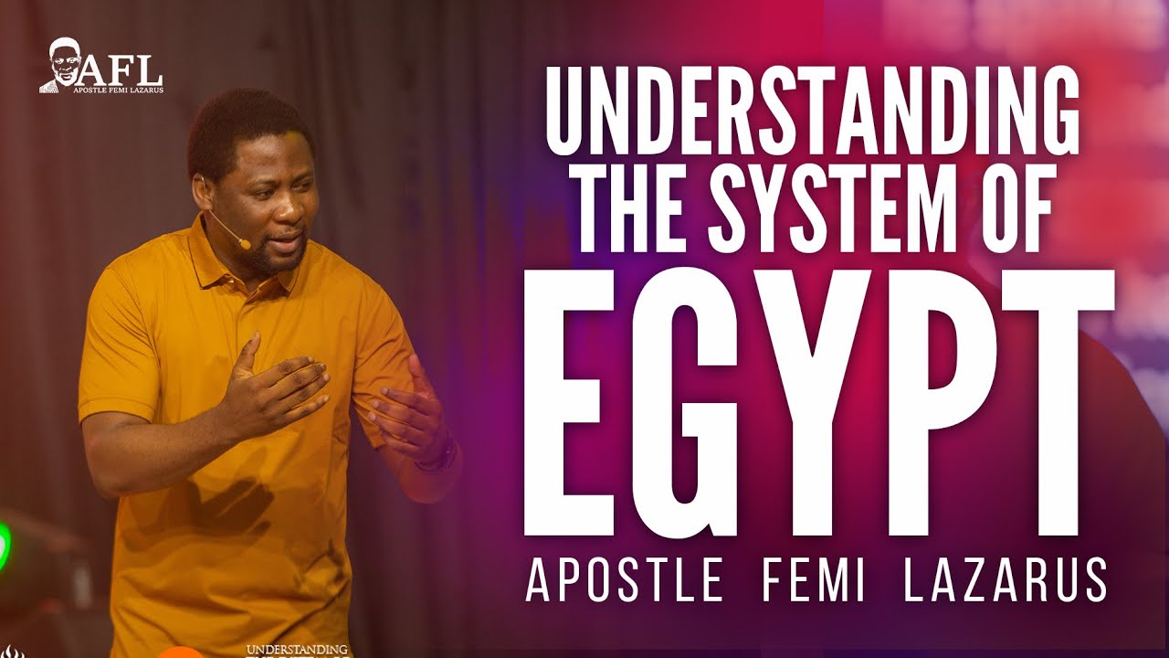 UNDERSTANDING THE SYSTEM OF EGYPT