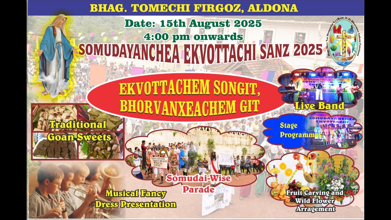 Somudayanchea Ekvottachi Sanz 2025|| 15th August 2025 || St. Thomas Church Aldona