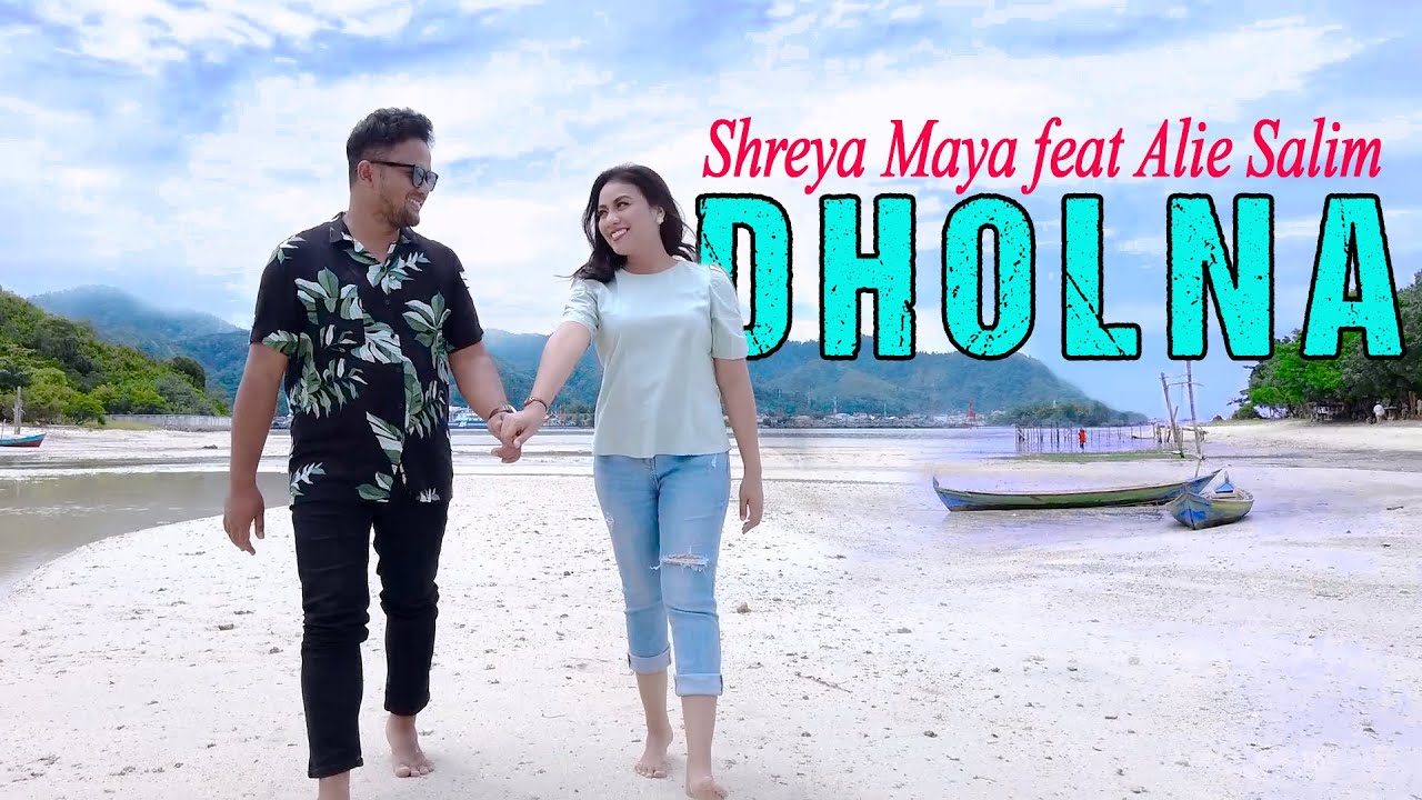 DHOLNA | COVER by SHREYA MAYA feat ALIE SALIM