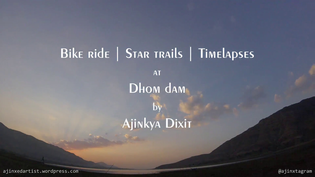 Astrophotography Session | Dhom Dam