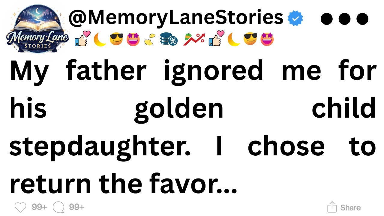 My father ignored me for his golden child stepdaughter. I chose to return the favor...