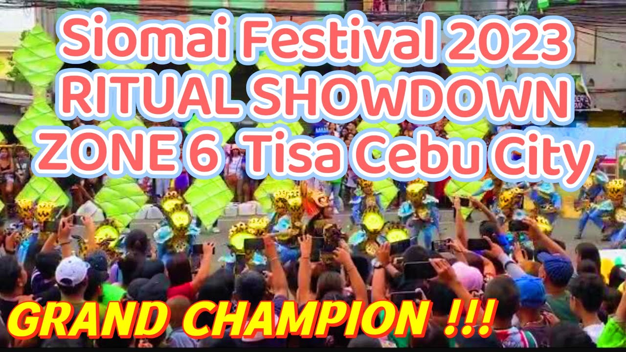 Siomai Festival 2023 TISA - Zone 6 Grand WINNER Ritual Showdown | Tisa Siomai Festival Cebu City