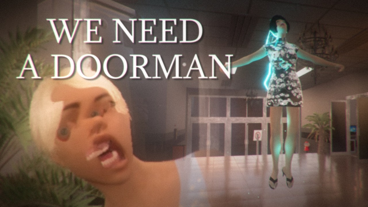 No Demons In The Lobby! | WE NEED A DOORMAN
