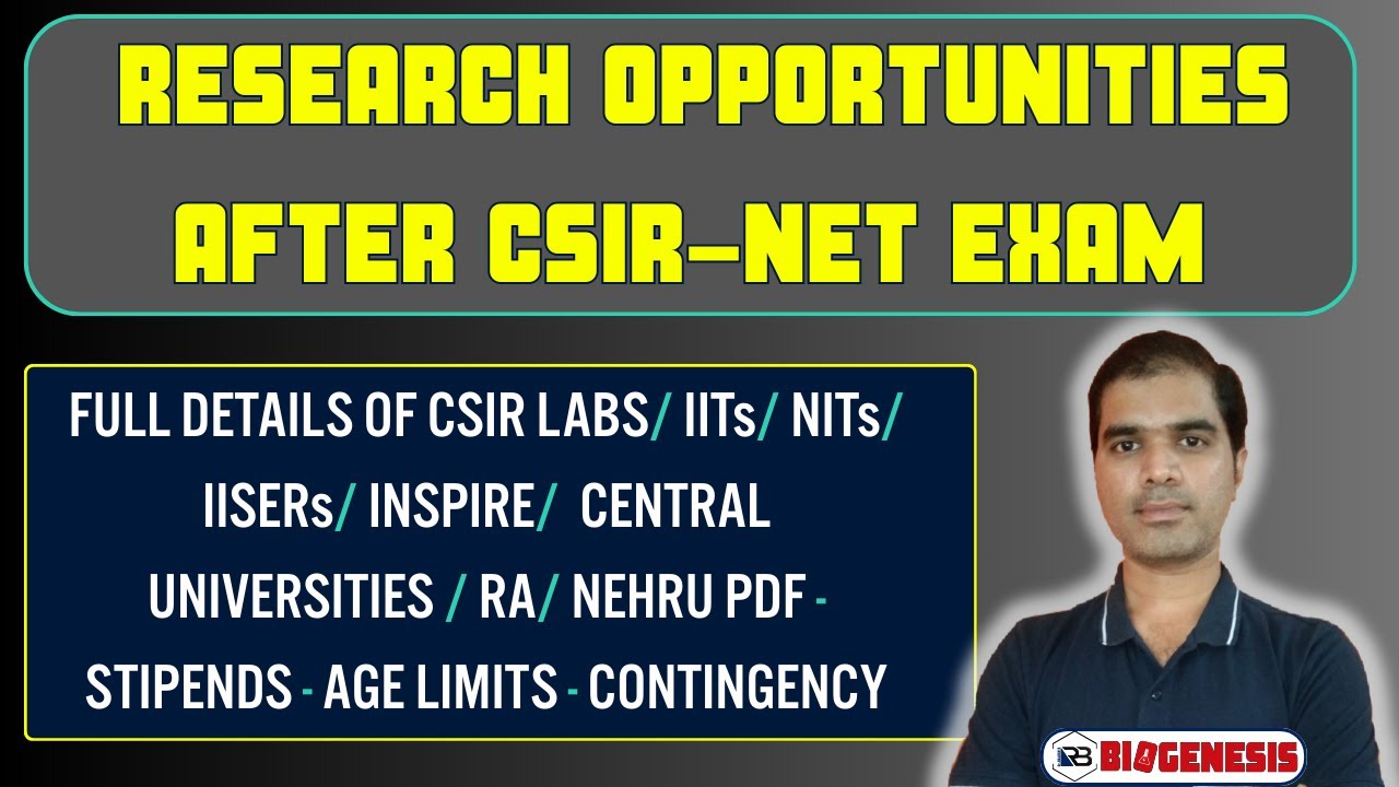 RESEARCH OPPORTUNITIES AFTER CSIR-NET EXAM | SHASHIKANTH | BIOGENESIS