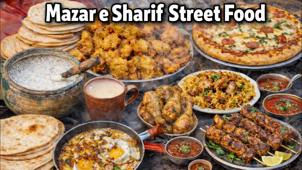 Best Street Food in Mazar-e-Sharif – Pizza, Pakora & Chai |‌بهترین غذا های خیابانی مزارشریف