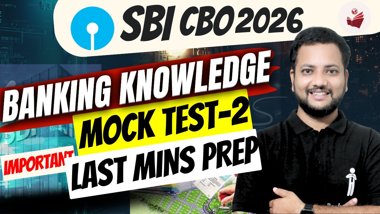 💥 SBI CBO 2026 | Mock Test 2 | Top 40 BANKING KNOWLEDGE MCQs 🧠 Based on PYQs | High Weightage Topics